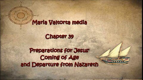 Preparation for Jesus' Coming of Age and Departure from Nazareth