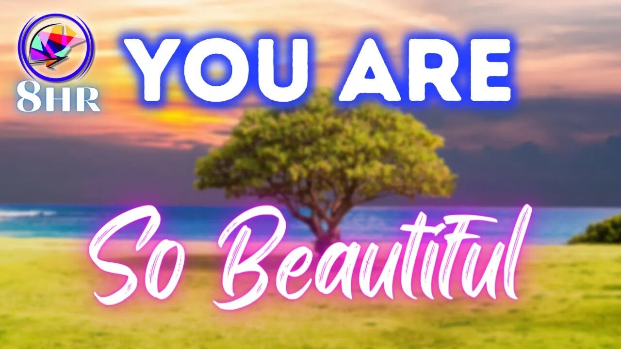 YOU ARE Beautiful! Self-Acceptance, Self-Love Sleep Affirmations (8 hours)