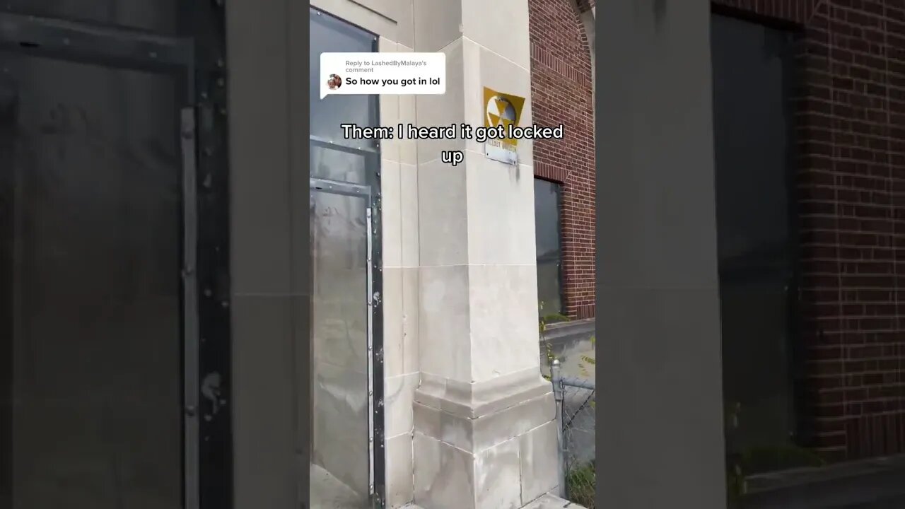 How to get inside abandoned buildings