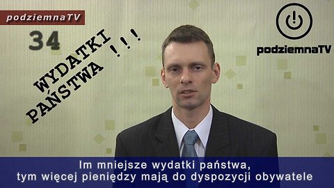 podziemna TV - WYDATKI PAŃSTWA!!! #34 (26.02.2014)