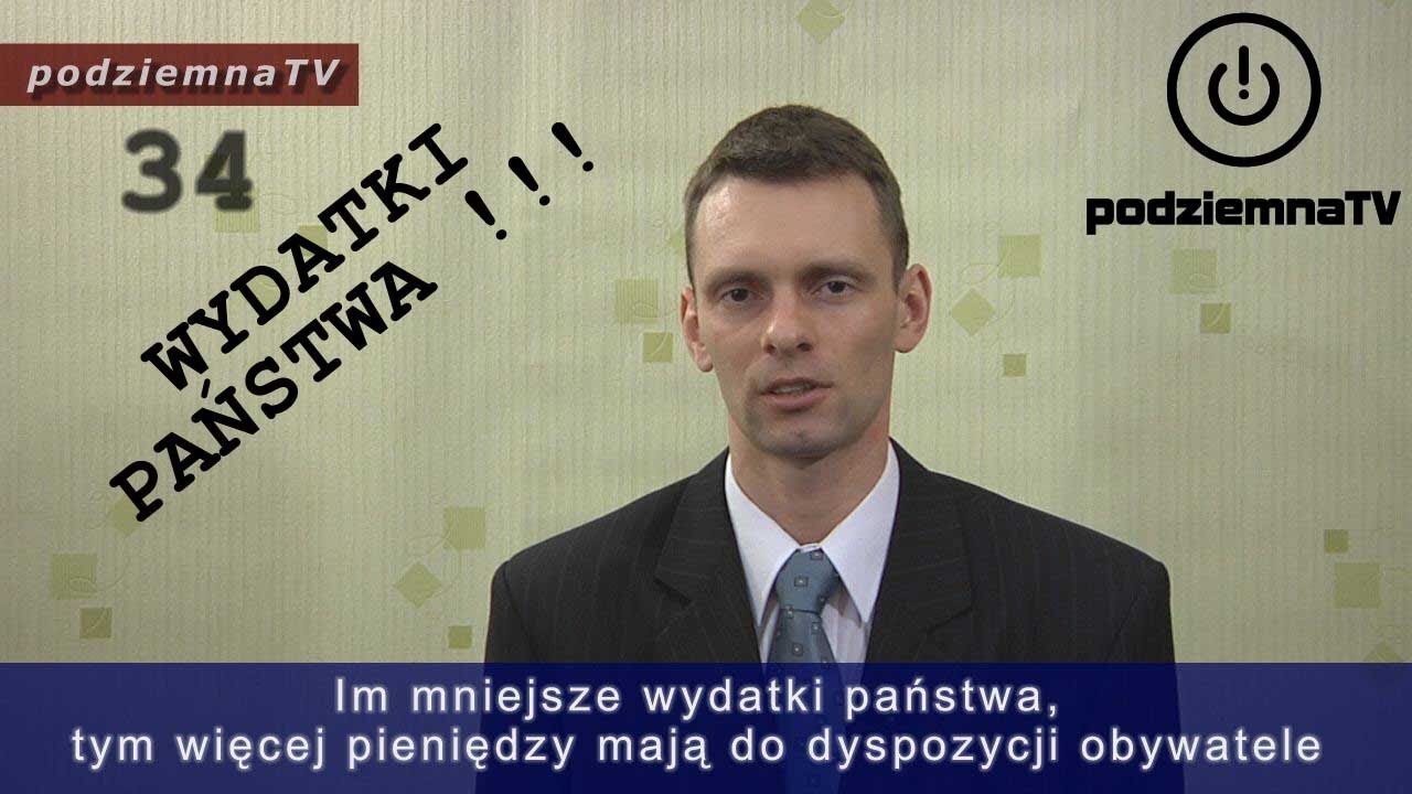 podziemna TV - WYDATKI PAŃSTWA!!! #34 (26.02.2014)