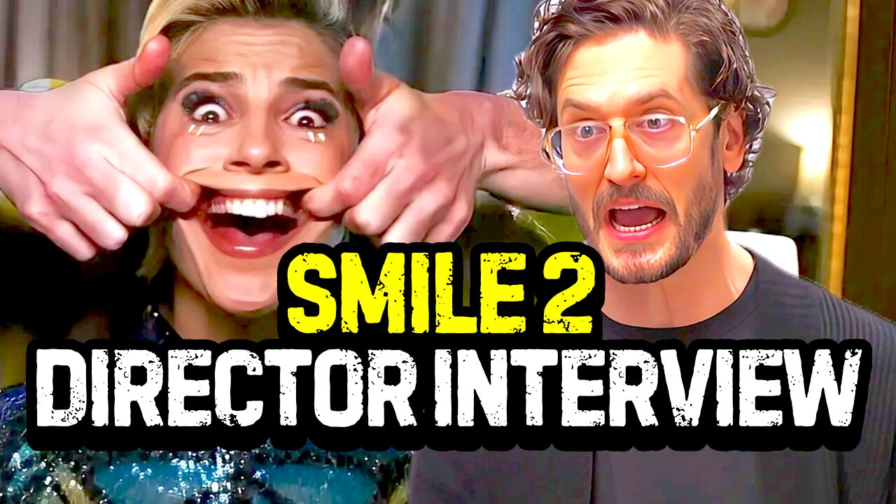 SMILE 2 Director Interview | Parker Finn's Naomi Scott-Starring Horror Sequel