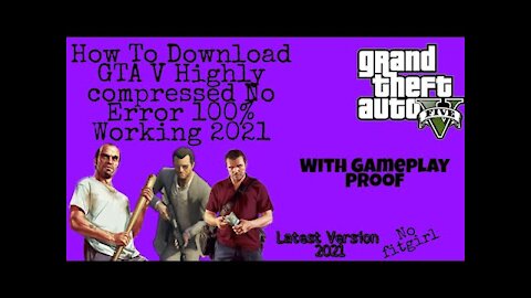 How to download GTA V 100% Working With Gameplay Proof