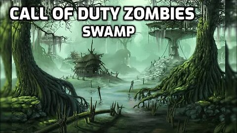 Swamp - Call Of Duty Zombies (Round 30)