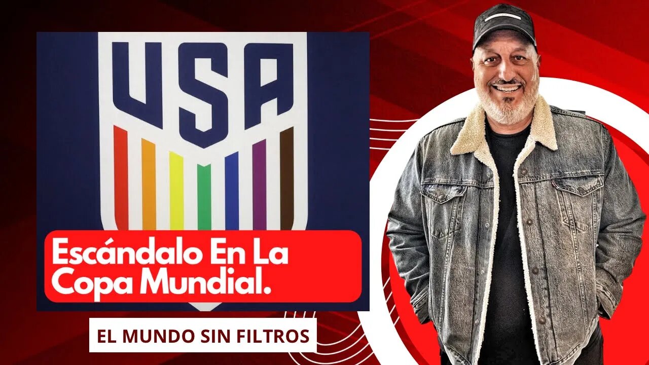 🔴 ¡ÚLTIMA HORA! Copa Mundial Es Escenario Para Propagar Ideología LGBTQ+ Por USA 🤦🏻♂️🏳️🌈🤔