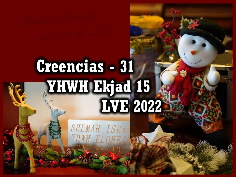 Creencias 31 - YHWH Ekjad 15