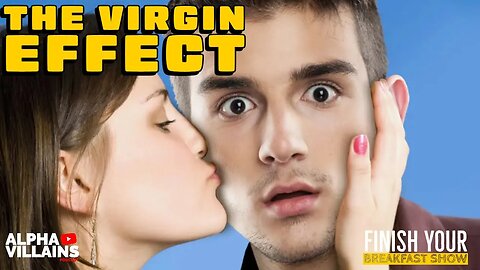 Why today’s young men are terrified of women!