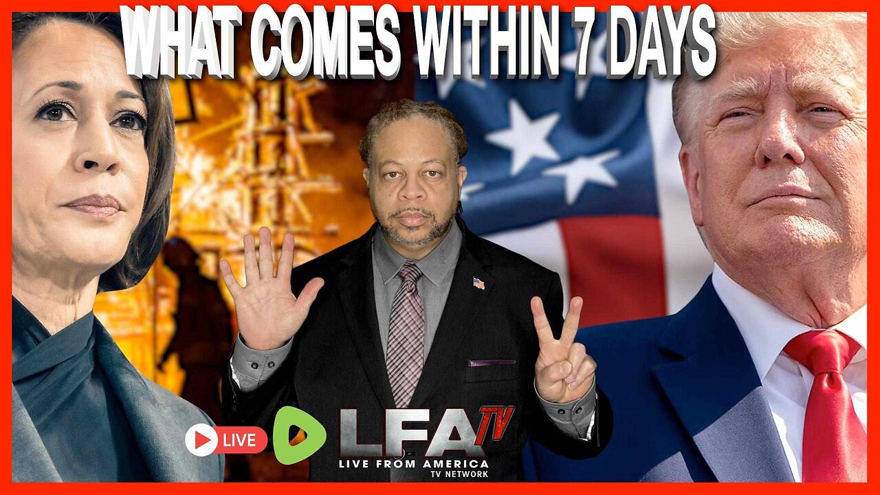 WHAT COMES WITHIN 7 DAYS? | CULTURE WARS 10.29.24 6pm EST