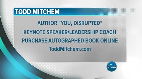 Key to Todd Mitchem - Getting Out of Your Day to Day Rut