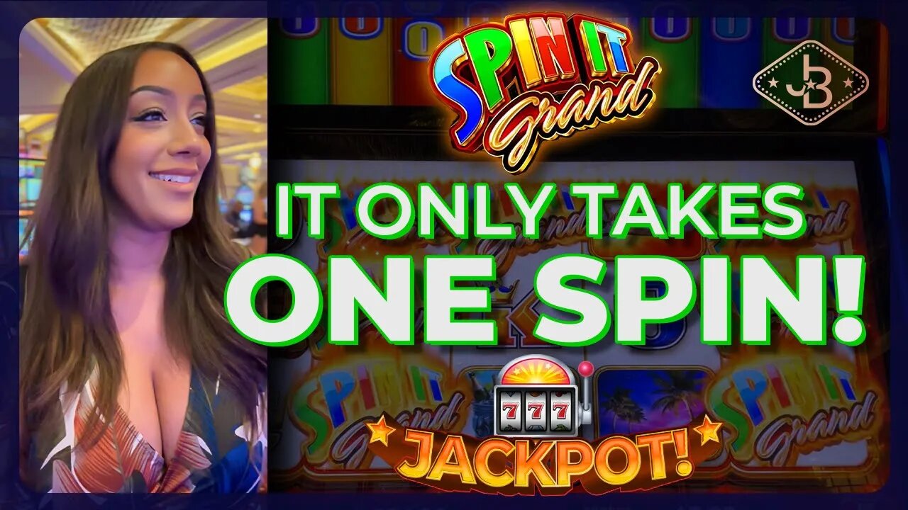 Sometimes All It Takes is ONE Spin! Let's Play Spin It Grand!