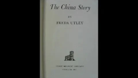 The China Story by Freda Utley