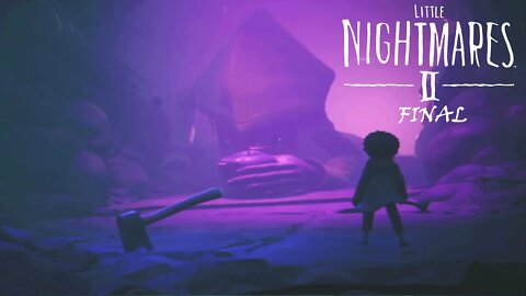 Six And the Tower | Little Nightmares 2 Final |