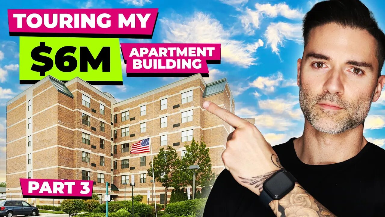 TOURING MY $6 MILLION APARTMENT BUILDING - PART 3