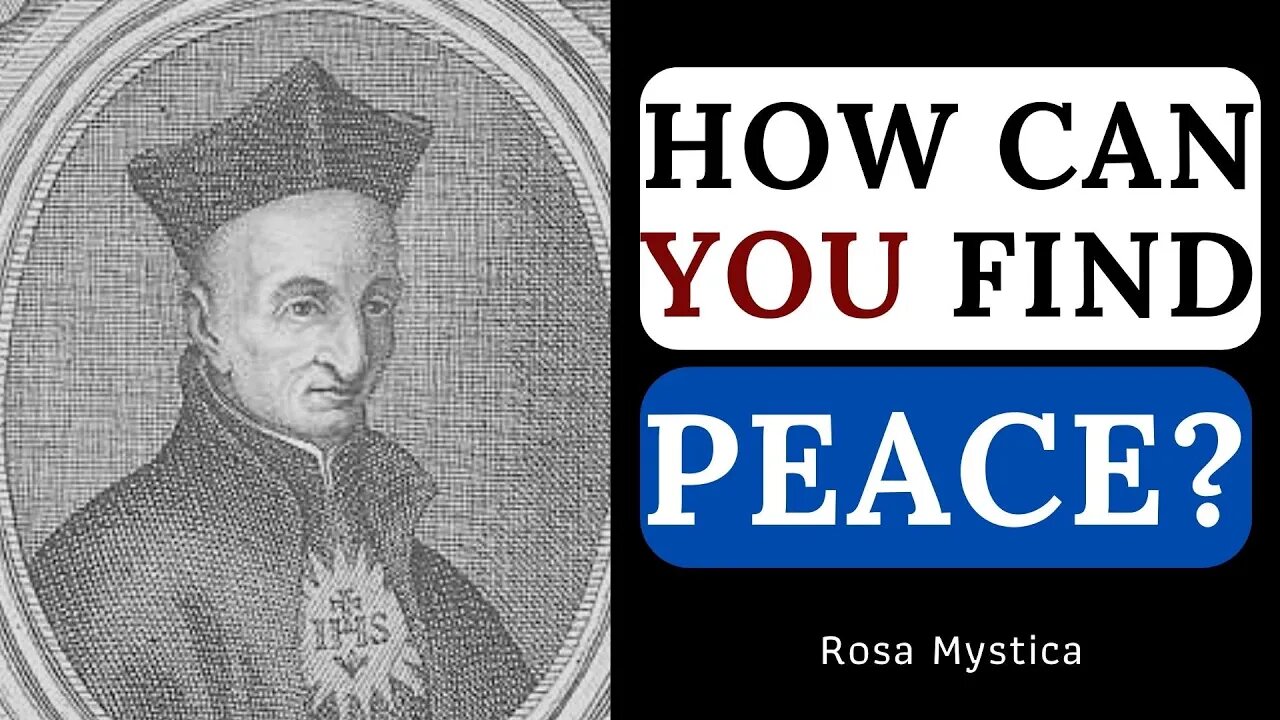 HOW CAN YOU FIND PEACE? - VENERABLE LOUIS DA PONTE