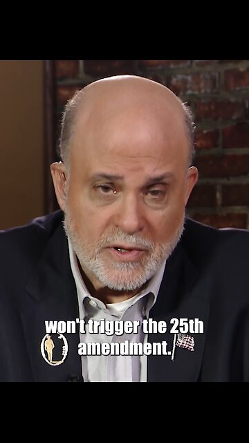 Won’t Trigger the 25th Amendment