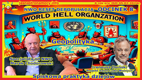 NWO RESET DEPOPULACJA Wywiad z Markiem Chodorowskim Spiskowa praktyka dziejów część 8