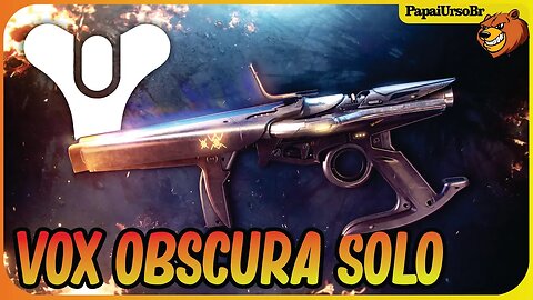 DESTINY 2 │ VOX OBSCURA SOLO MENSSAGEIRO MORTO COM BORDAS VERMELHAS