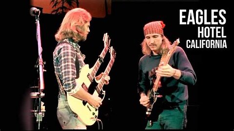 Eagles - Hotel California (Live 1977) (Official Live Video)