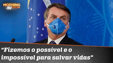 Bolsonaro diz que “fizemos o possível e o impossível para salvar vidas”