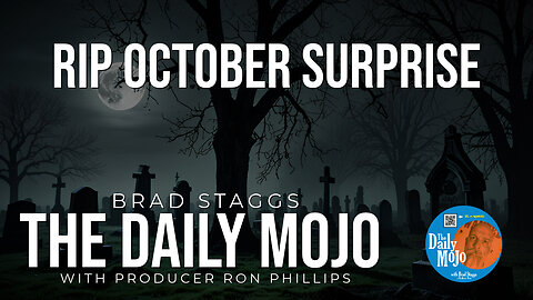 RIP October Surprise - The Daily MoJo 102324