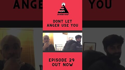 Don’t Let Anger Use You
