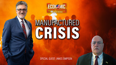 Unmasking a Century-Old Agenda: America's Manufactured Crisis | Guest: James Simpson | Ep 317