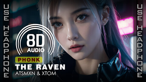 Atsmxn, Xtom - The Raven (8D AUDIO | 8D SONG | 8D MUSIC) 🎧