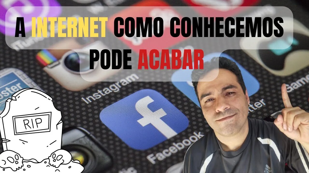 A INTERNET COMO CONHECEMOS PODE ACABAR. VEJA O PORQUE.