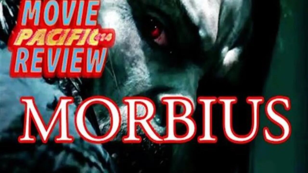 Morbius I PACIFIC414 Movie Review