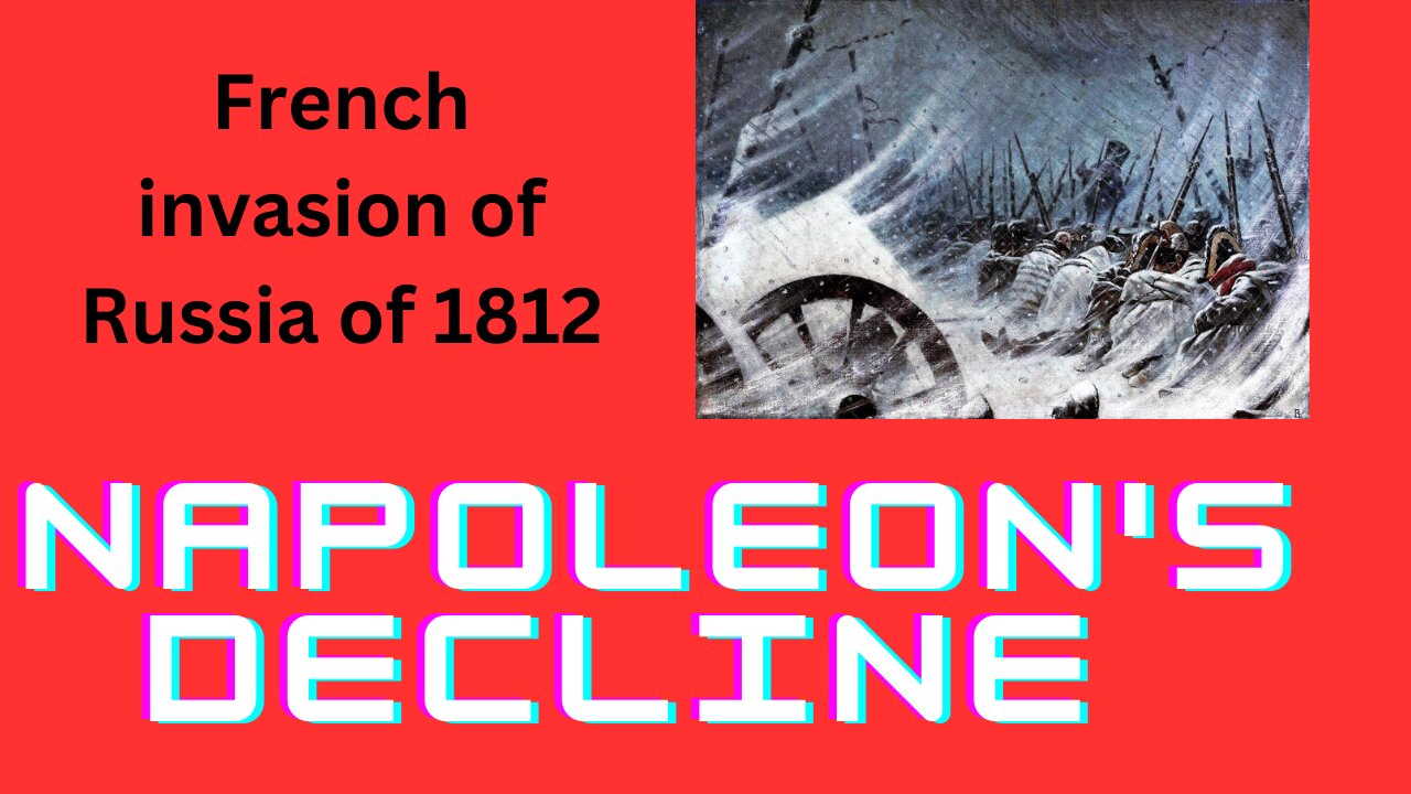 Napoleon's invasion of Russia part 2-Fall of Napoleon-Napoleonic wars part 11