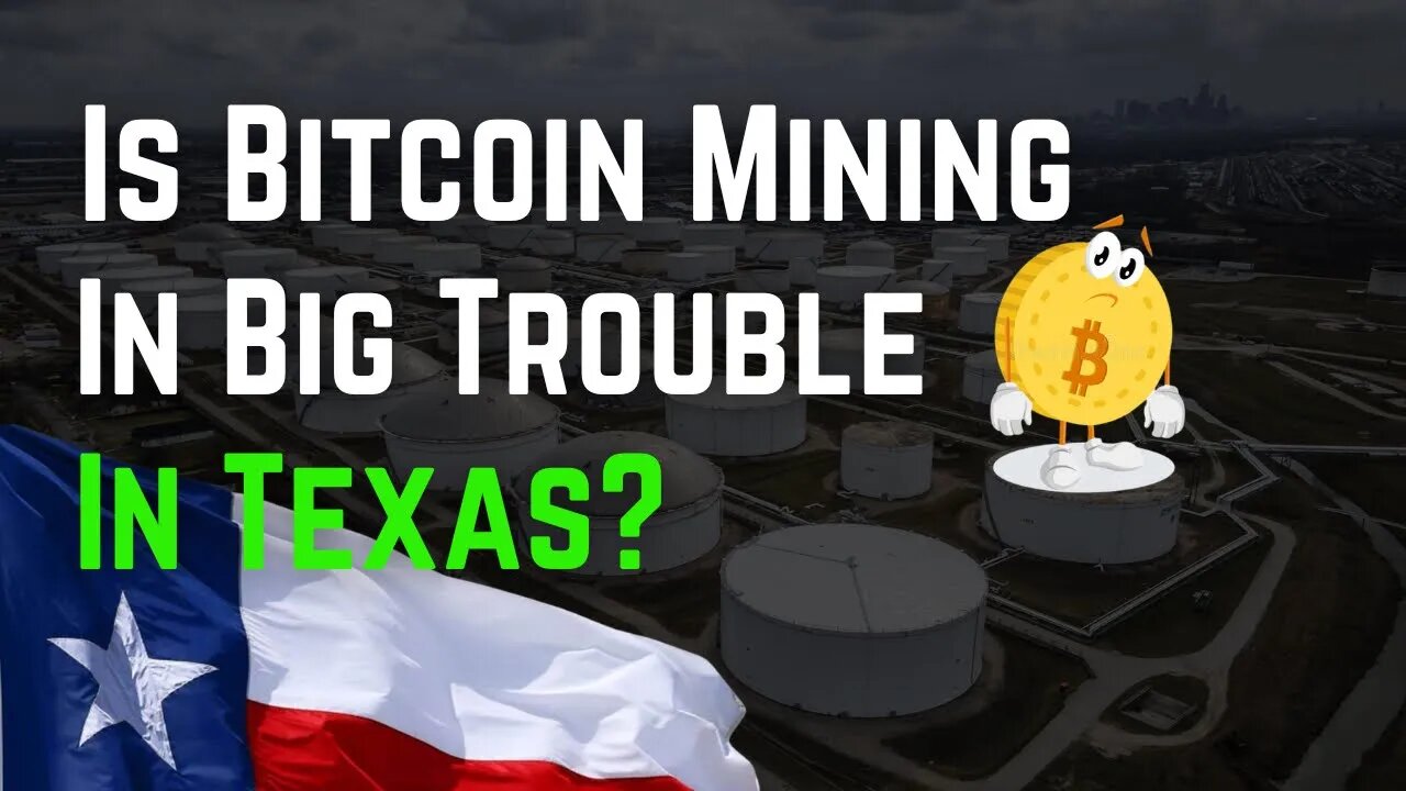 Is Bitcoin Mining In Big Trouble In Texas?