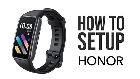 HONOR Band 7 How to Setup / Connect to Honor Health Smartphone App