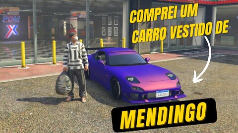 COMPREI UM CARRO VESTIDO DE MENDINGO