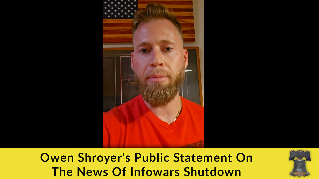 Owen Shroyer's Public Statement On The News Of Infowars Shutdown