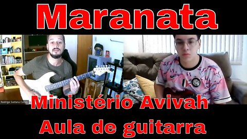 Maranata - Ministério Avivah - Partes da música, Tonalidades, Dinâmicas - AULA EXPLICATIVA COMPLETA.