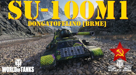 SU-100M1 - DonGatoFelino [BRME]