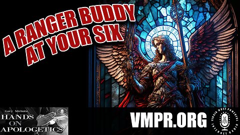 30 Oct 23, Jesus 911: A Ranger Buddy at Your Six (Your Guardian Angel)