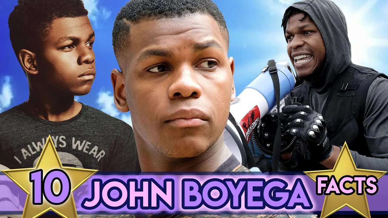 Top 10 John Boyega Facts You Didn't Know