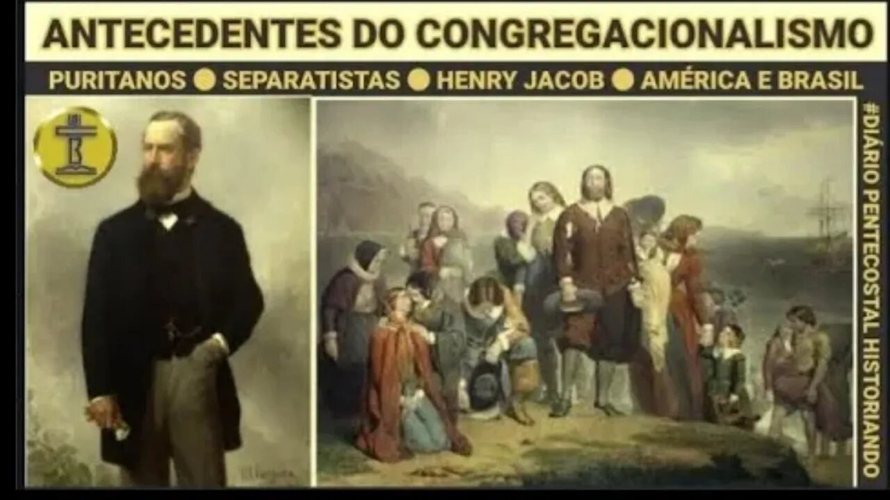 1. ANTECEDENTES HISTÓRICOS DO CONGREGACIONALISTAS ● PURITANOS, HENY JACOB ● MODERADOS E SEPARATISTAS