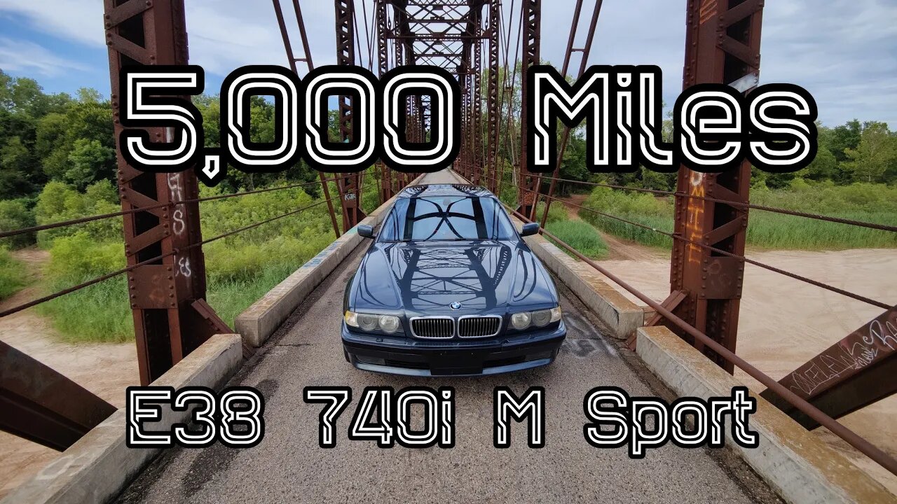 5,000 Miles In the BMW E38 740i Has It Been Reliable