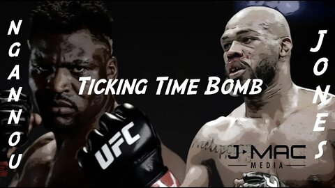 Jones vs Ngannou: Ticking Time Bomb (Teaser)