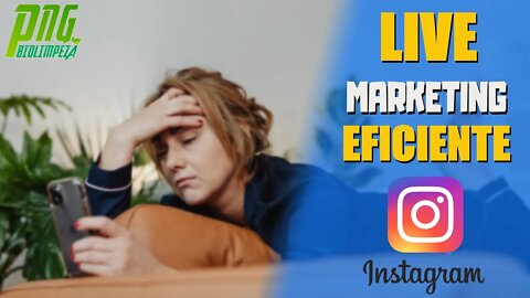 Live Marketing Eficiente no Instagram - PNG Biolimpeza