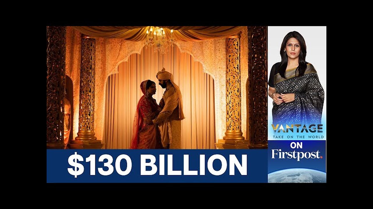 What Drives the Big Fat Indian Wedding Market? | Vantage with Palki Sharma