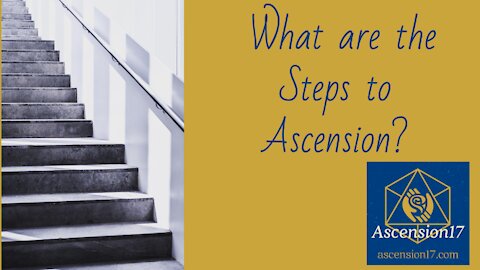 What are the Steps to Ascension