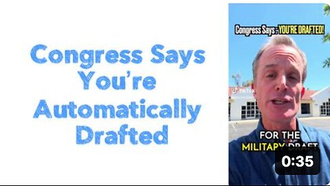 Congress Says You’re Automatically Drafted