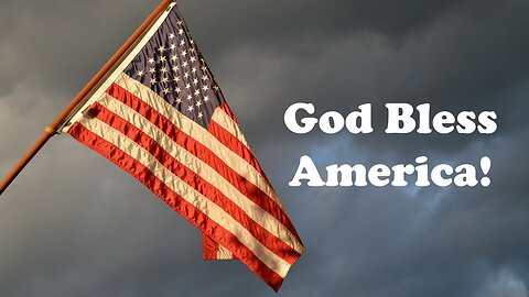 God Bless America!