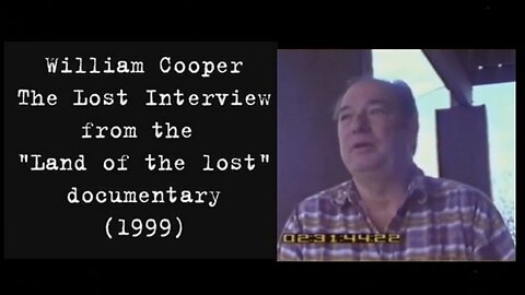 Bill Cooper 1999 (R.I.P) 'The Land of the Lost Story' Interview! [1999]