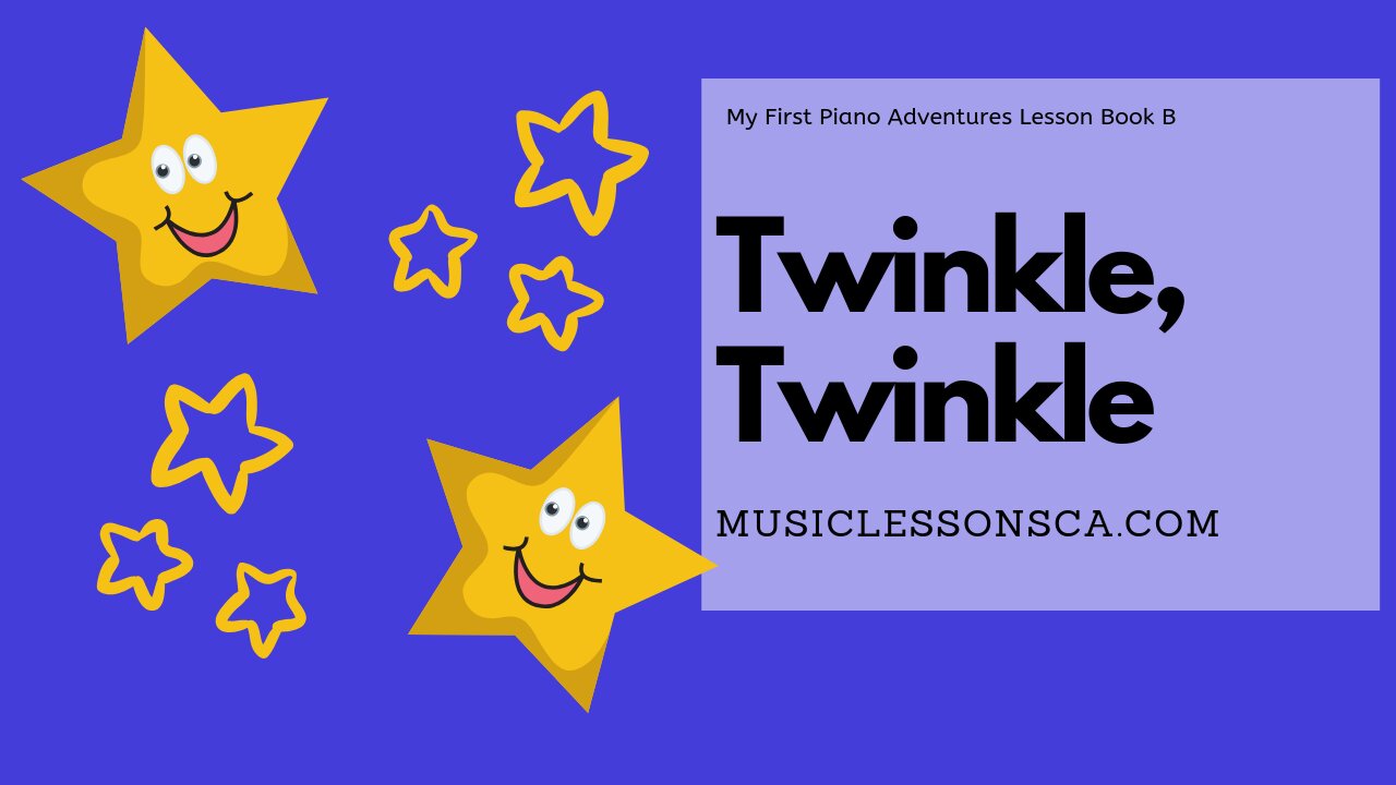 Piano Adventures Lesson Book B- Twinkle Twinkle Theme and Variation