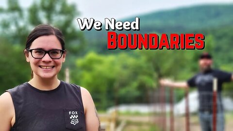 Creating Boundaries | Couple Builds Tiny House In The Woods