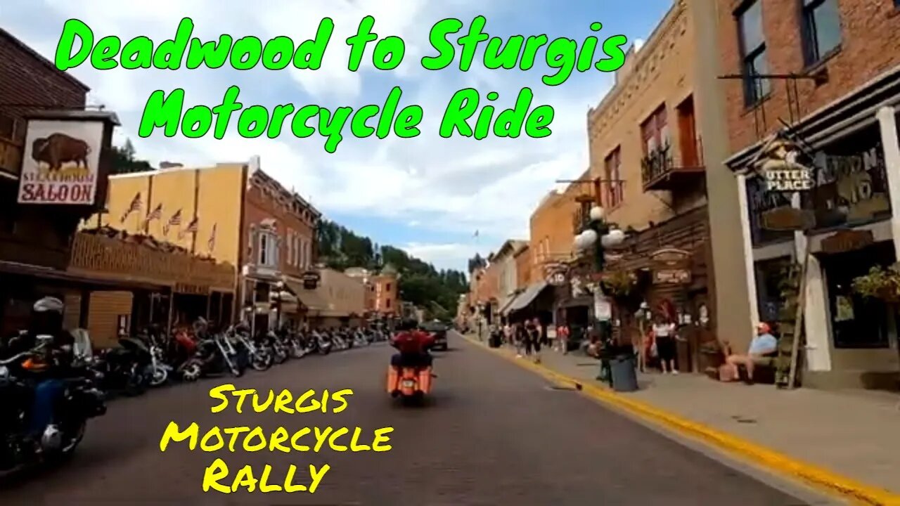 Deadwood to Sturgis Motorcycle Ride on the First Day of Sturgis Motorcycle Rally